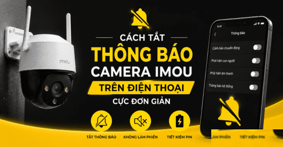 Tắt thông báo camera IMOU trên điện thoại: Hướng dẫn chi tiết Điện thoại hiển thị thông báo từ camera IMOU
