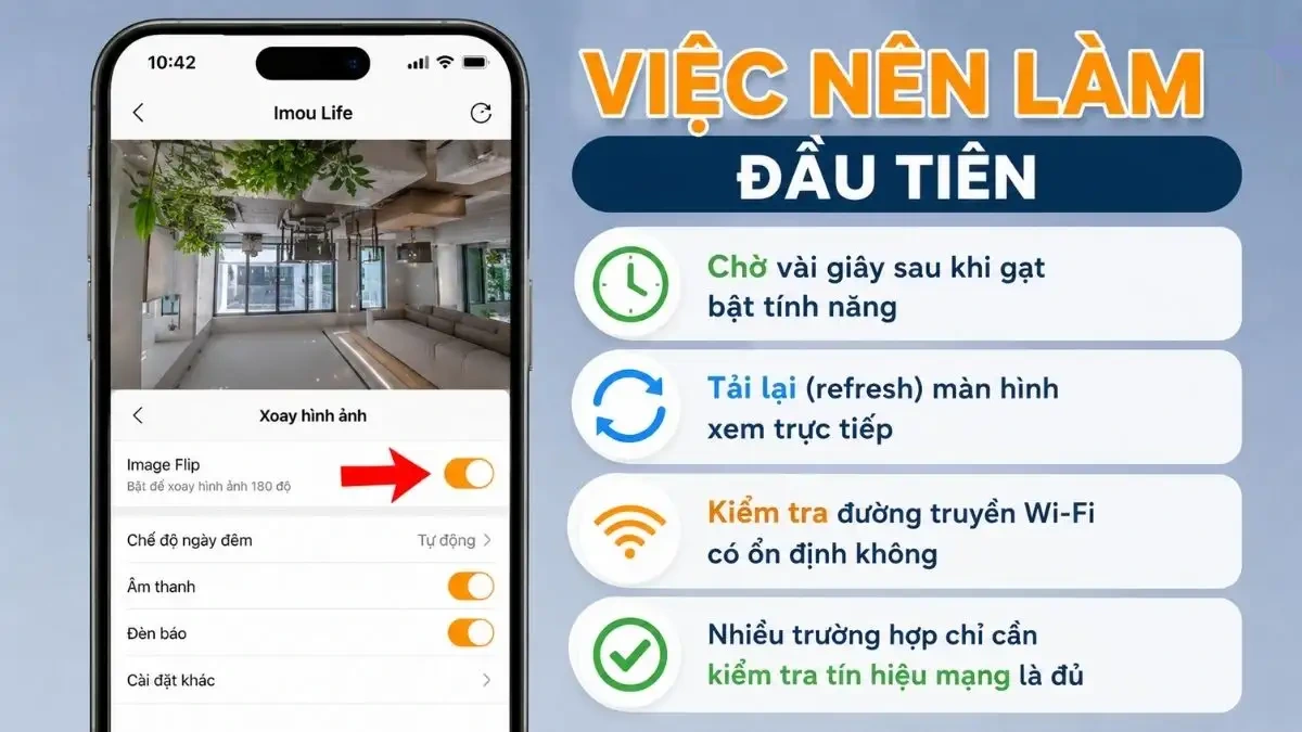 Camera Imou vẫn ngược hình dù đã bật lật Màn hình điện thoại hiển thị hình ảnh camera Imou vẫn bị ngược dù đã bật tính năng lật hình