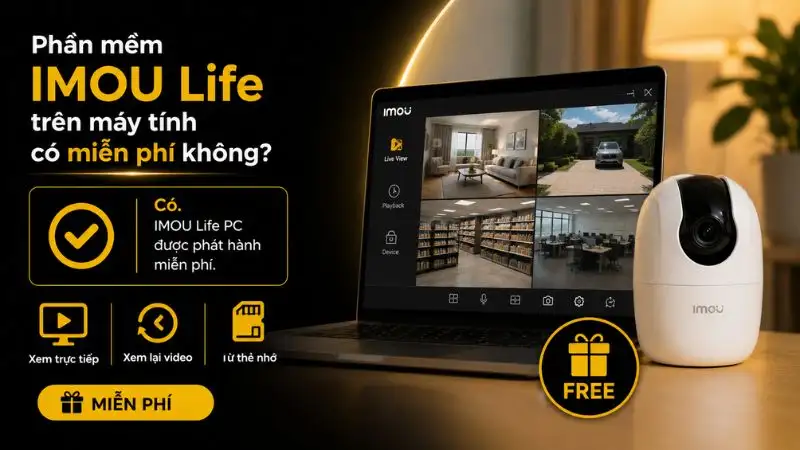 Phần mềm IMOU Life PC hoàn toàn miễn phí Màn hình máy tính hiển thị giao diện IMOU Life PC với thông báo về việc sử dụng miễn phí.