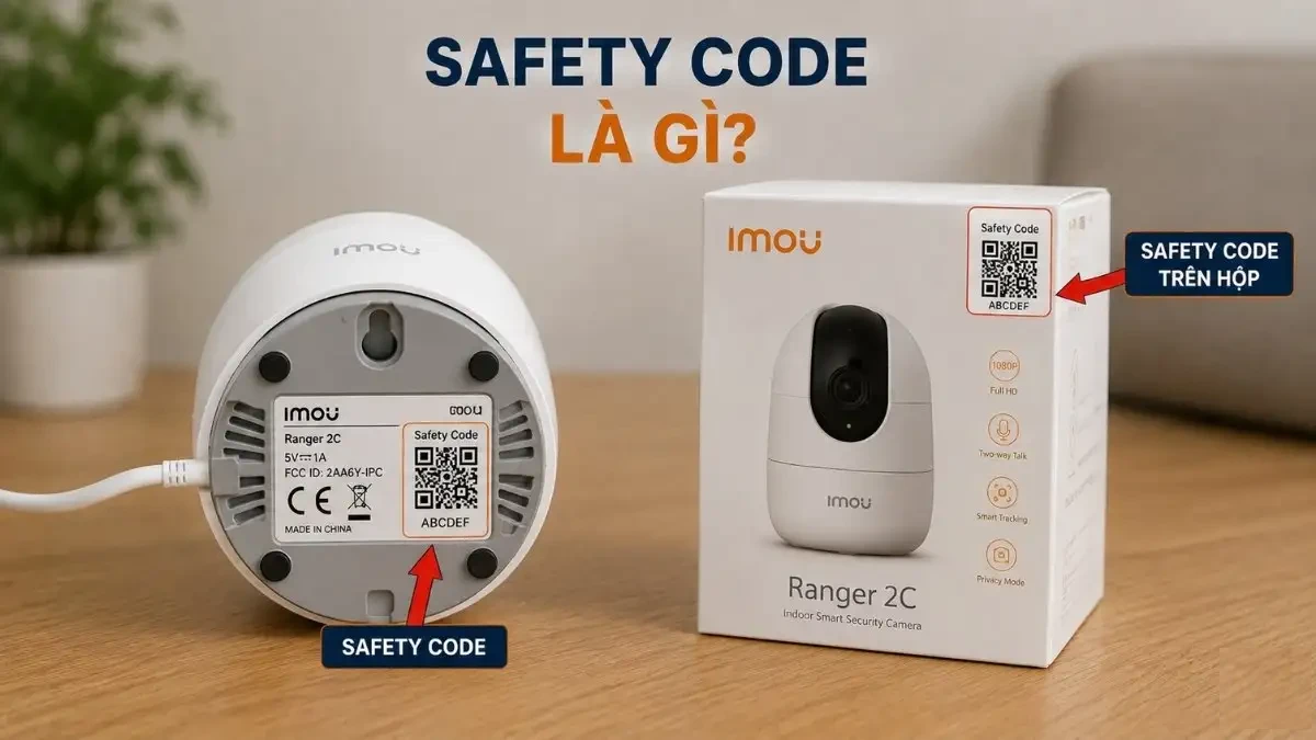 Safety Code là mã xác thực gốc của camera IMOU Hình ảnh minh họa Safety Code, mã xác thực gốc trên camera IMOU